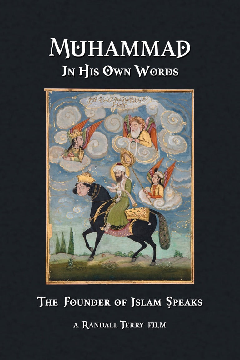 Muhammad in His Own Words