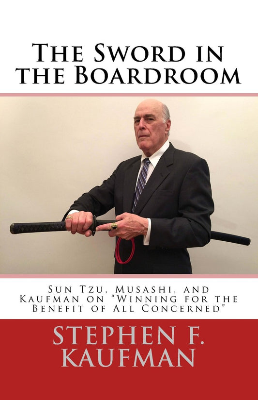The Sword in the Boardroom - "Winning for the Benefit of all Concerned"