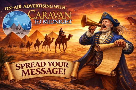 On-Air Advertising with Caravan to Midnight