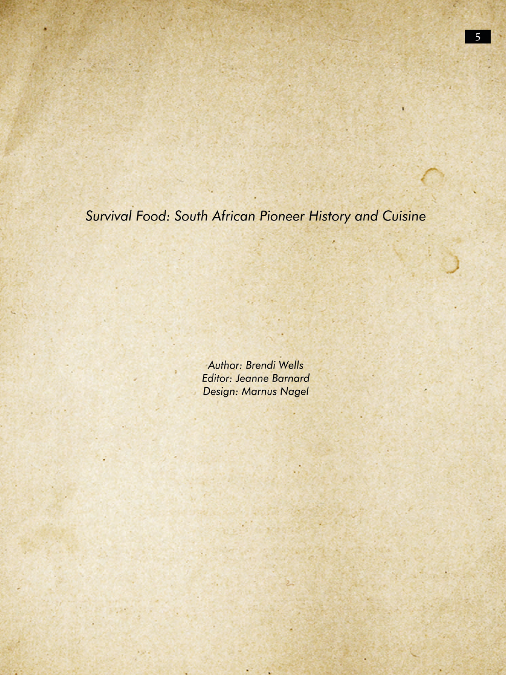 Survival Food: South African Pioneer Cuisine