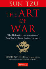 Sun Tzu's  Art of War - The Definitive interpretation of Sun Tzu's Classic Book of Strategy- Autographed