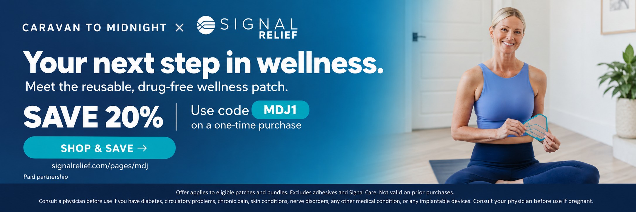 Caravan to Midnight x Signal Relief — save 20% on the reusable, drug-free wellness patch with code MDJ1